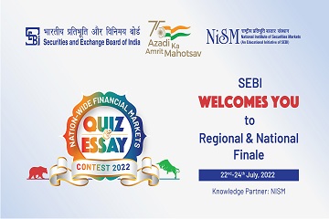 Felicitation & Concluding Ceremony- SEBI-NISM Nation wide Financial Markets Quiz & Essay Contest 2022