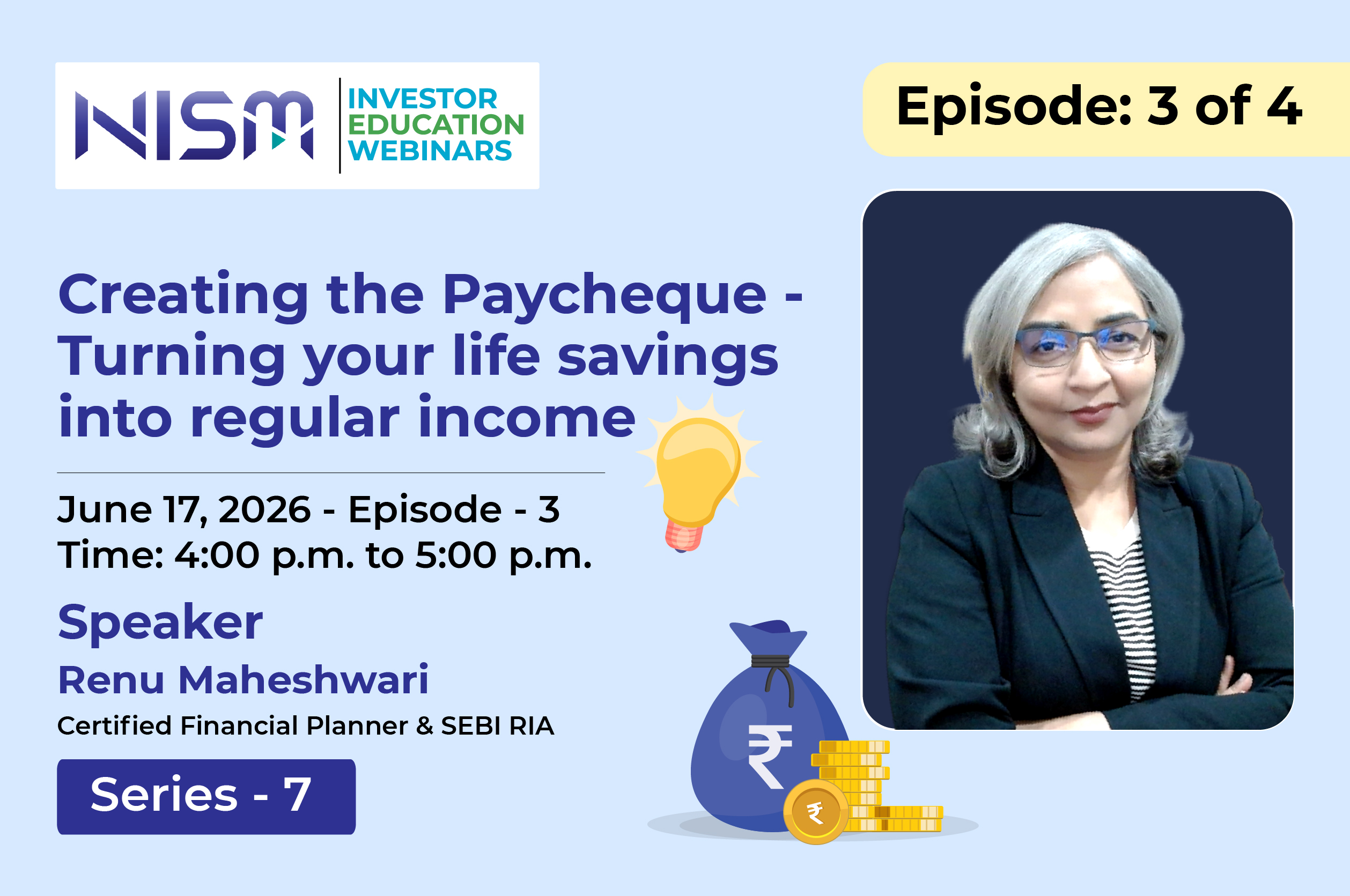 Creating the Paycheque – Turning your life savings into regular income