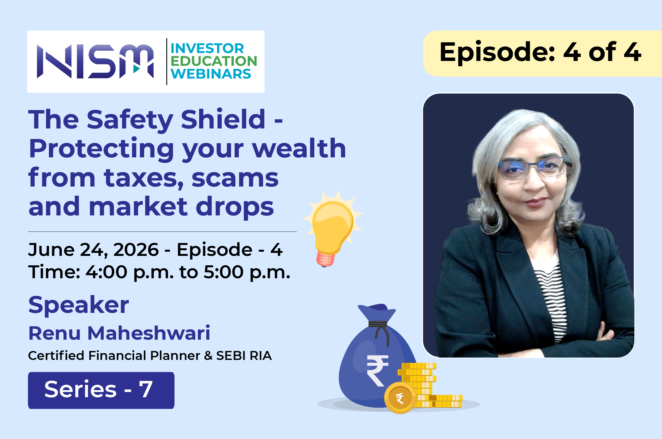 The Safety Shield – Protecting your wealth from taxes, scams and market drops