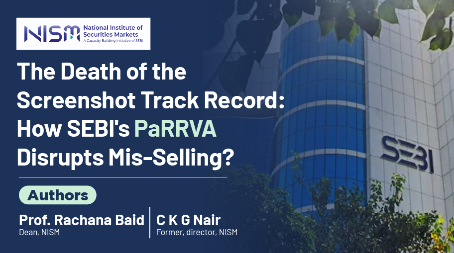 The Death of the “Screenshot Track Record”: How SEBI’s PaRRVA Disrupts Mis-Selling
